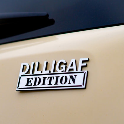 DILLIGAF Edition Badge - Brushed Silver and Gloss Black - Tape Backing